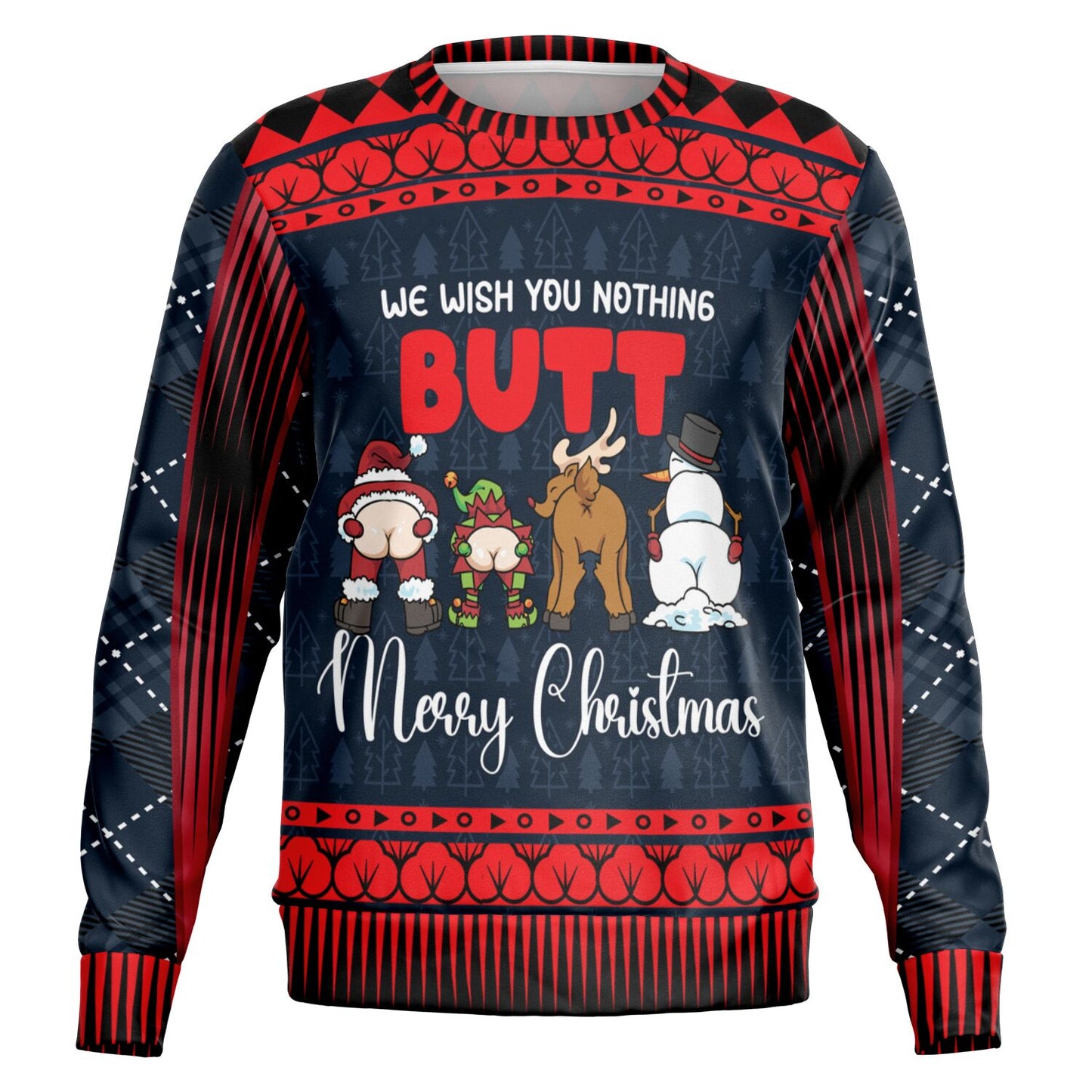 Limited edition We Wish You Nothing Butt ugly Christmas sweater